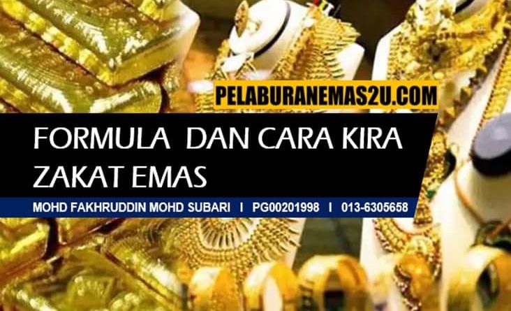 Formula Cara Kira Zakat Emas Pelaburanemas2u