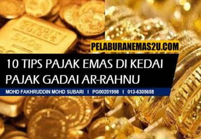 10 Tips pajak emas di Arrahnu